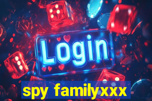 spy familyxxx